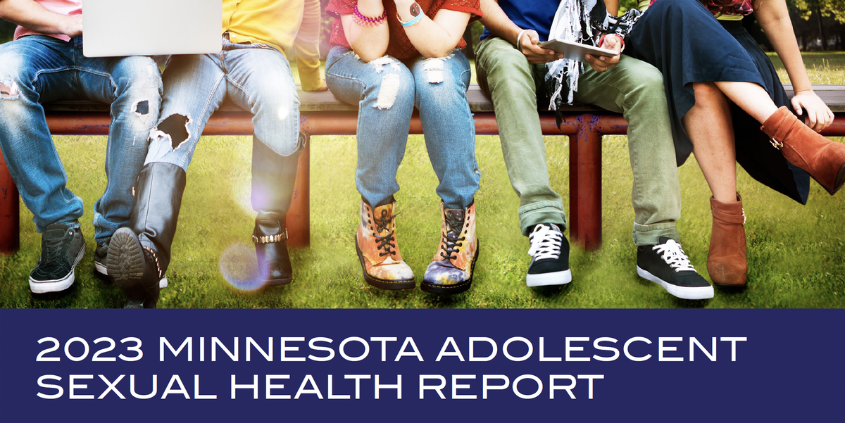 Row of lower bodies of teens in jeans and tennis shoes and title page of Adolescent Sexual Health Report